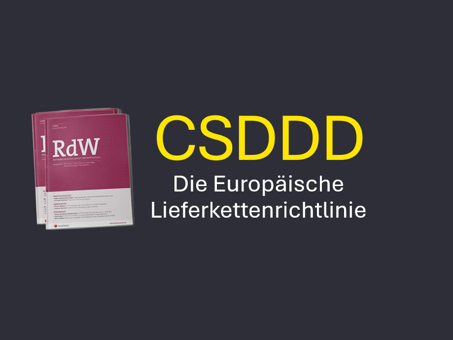 CSDDD europäische Lieferkettenrichtlinie 2024 rdw eylaw Teresa Bell David Fitzka